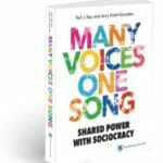 Book — Many Voices One Song: Shared Power with Sociocracy