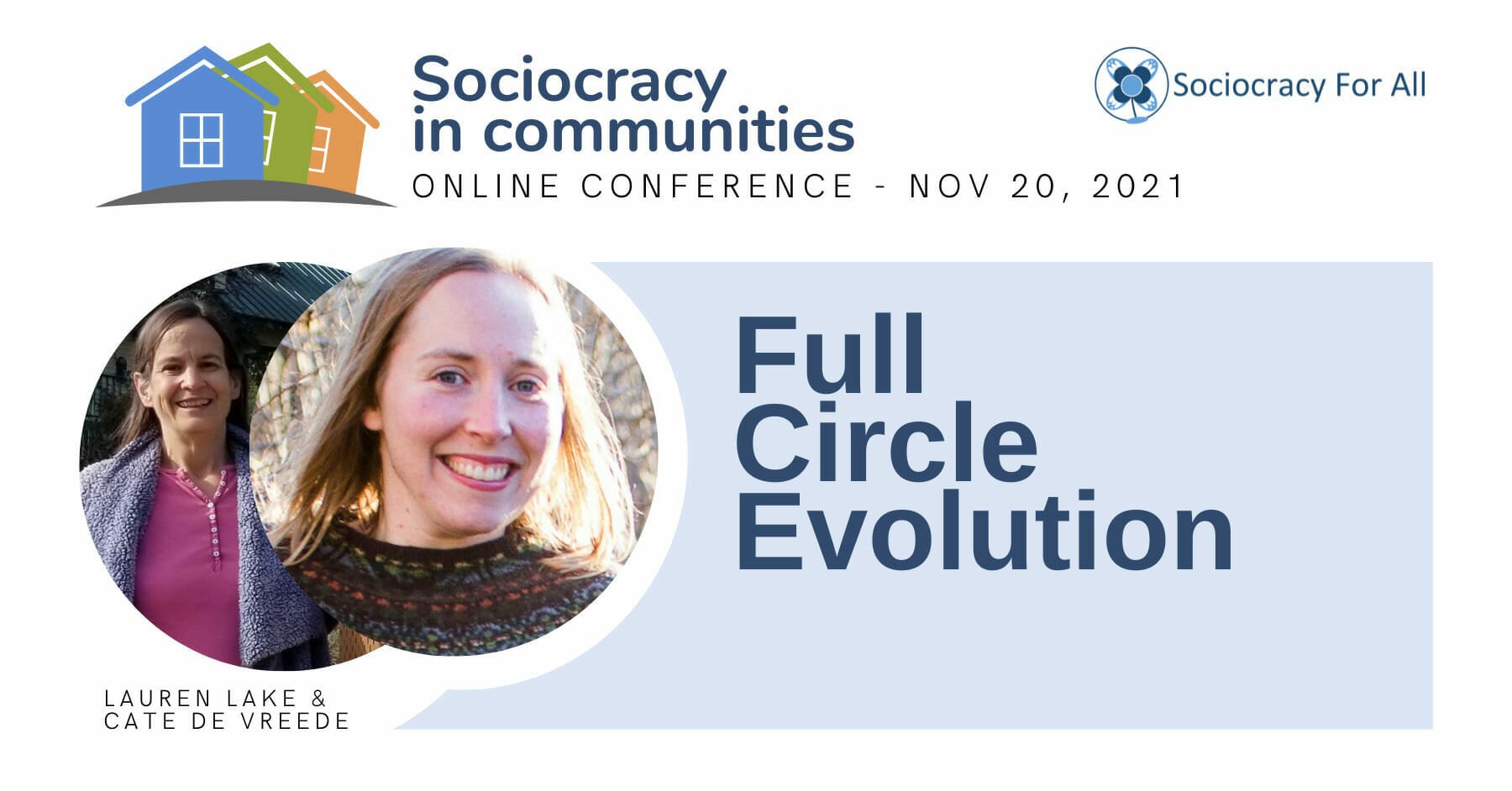 Full Circle Evolution (Cate de Vreede and Lauren Lake) - Sociocracy For All