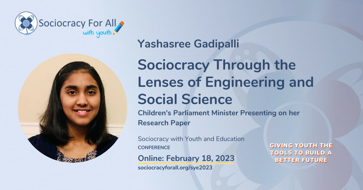 sociocracy through lenses of engineering and social science 2023 - Sociocracy with Youth and in Education Conference 2023 - Sociocracy For All