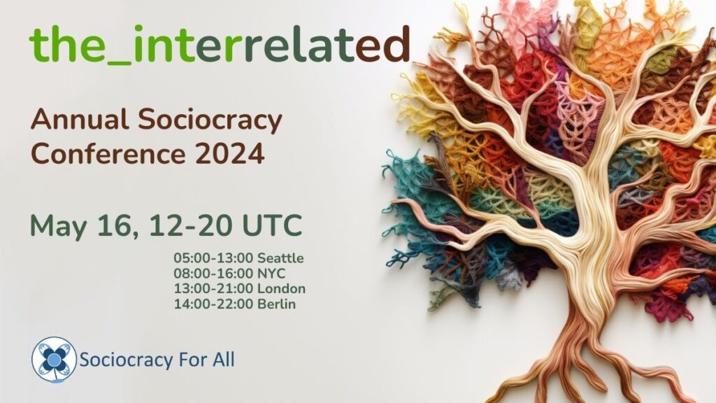 Sociocracy Conference 2024 The Interrelated 1024x576 